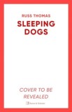 Sleeping Dogs : The new must-read thriller from the bestselling author of Firewatching - Editura SAS Gardners EU