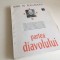 DENIS DE ROUGEMONT, PARTEA DIAVOLULUI. TRAD. MIRCEA IVANESCU.ED. ANASTASIA 1994