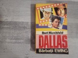 Dallas vol.3.Barbatii Ewing de Burt Hirschfeld