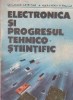 Electronica si progresul tehnico-stiintific (abordari structurale si functionale)