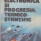 Electronica si progresul tehnico-stiintific (abordari structurale si functionale)