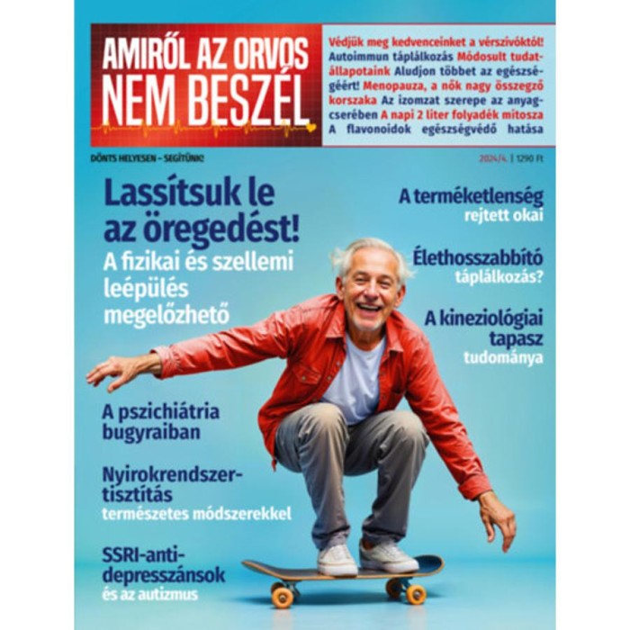 Amiről az orvos nem besz&eacute;l 2024/4. sz&aacute;m