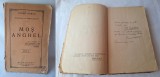 Mos Anghel carte veche din anul 1925 cu dedicatie &amp; Autograf autor Panait Istrati