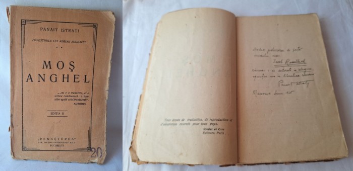 Mos Anghel carte veche din anul 1925 cu dedicatie &amp; Autograf autor Panait Istrati