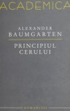 Principiul cerului - Alexander Baumgarten - Filosofie
