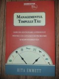 Managementul timpului tau- Rita Emmett