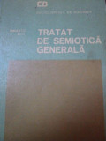TRATAT DE SEMIOTICA GENERALA de UMBERTO ECO BUCURESTI 1982