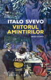 Viitorul amintirilor. Proză scurtă, Humanitas Fiction