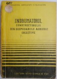 Indrumatorul constructorului din gospodariile agricole colective