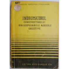 Indrumatorul constructorului din gospodariile agricole colective
