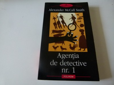 Agntia de detectivi nr.1 - A. Mccall Smith foto