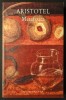 ARISTOTEL &ndash; METAFIZICA. 539 pag. 2007 HUMANITAS Editia a II-a revazuta si adaugita. Traducere: Andrei Cornea Colectia Paradigme Filosofie Stare f buna