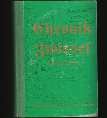 CHRONIK ZWIESEL UND UMGENUNG - CRONICA ZWIESEL ȘI ZONA LIMITROFĂ foto