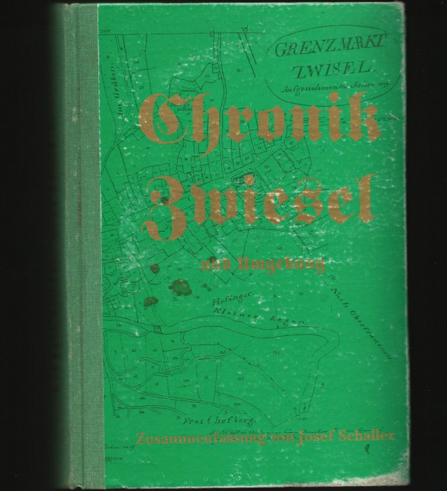 CHRONIK ZWIESEL UND UMGENUNG - CRONICA ZWIESEL ȘI ZONA LIMITROFĂ