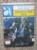 Ancheta Din Iulie - Ilie Emilian, Serban Miroiu