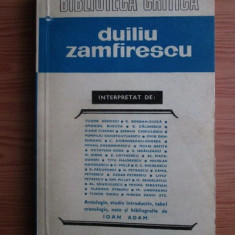 Duiliu Zamfirescu interpretat de...(colectia Biblioteca critica)