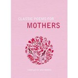 Classic Poems For Mothers