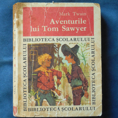 AVENTURILE LUI TOM SAWYER - MARK TWAIN foto