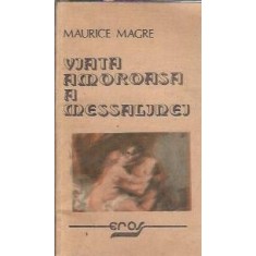 Viata amoroasa a Messalinei - Maurice Magre