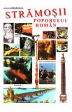 Stramosii poporului roman - Virgiliu Barsanescu