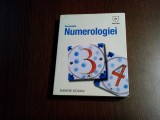 SECRETELE NUMEROLOGIEI - Downe Kovan - Editura House of Guides, 2007, 223 p., Alta editura