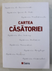 CARTEA CASATORIEI - O NOUA INTERPRETARE NASCUTA DIN ARMONIA VOCILOR UNEI ELITE INTELECTUALE A SECOLULUI XX , initiata si coordonata de HERMANN VON KEY foto