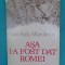 Ion Sofia Manolescu &ndash; Asa i-a fost dat Romei ( autor de avangarda )