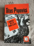 Cartea de la Gura Zlata - Titus Popovici / R4P3F