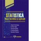 Statistica. Baze teoretice si aplicatii - Emilia Titan, Vergil Voineagu, Simona Ghita, Cristina Boboc, Daniela Tudose