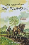 Din cuvintele lui Ion Plugarul - C. H. Spurgeon carte noua autorului