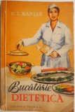 Bucatarie dietetica &ndash; M. S. Marsak