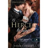 A herceg liezonja - A pajkos r&eacute;genss&eacute;g 1. - Maggie Fenton