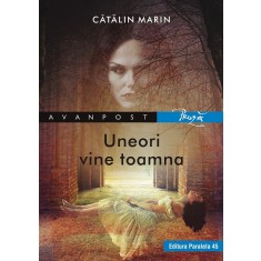 Uneori vine toamna