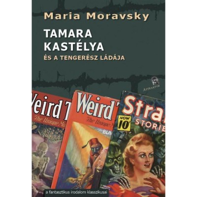 Tamara kast&amp;eacute;lya - &amp;eacute;s a tenger&amp;eacute;sz l&amp;aacute;d&amp;aacute;ja - Maria Moravsky foto