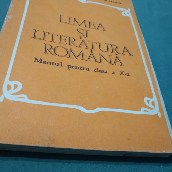 LIMBA SI LITERATURA ROMANA CLASA X EMIL LEAHU 1985
