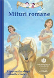 Cumpara ieftin Mituri romane - Repovestire dupa miturile clasice | Diane Namm, Curtea Veche, Curtea Veche Publishing