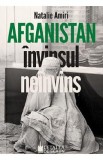 Afganistan. Invinsul neinvins - Natalie Amiri