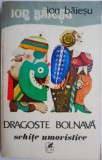 Dragoste bolnava (schite umoristice) &ndash; Ion Baiesu