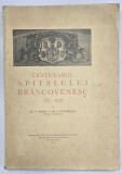 Centenarul Spitalului Brancovenesc 1837-1937 - Dr. V. Gomoiu, Dr. V. Platanearu - Carti Vechi 1937 Brosata 462 Pagini