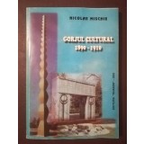 Nicolae Mischie - Gorjul cultural 1890-1910