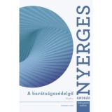 A bar&aacute;ts&aacute;gsz&eacute;delgő - Nyerges Andr&aacute;s