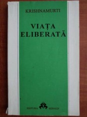 Jiddu Krishnamurti - Viata eliberata
