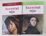 SECRETUL LUI MARTIN SAU MEMORIILE UNUI MJORDOM de EUGEN SUE , VOLUMELE I - II , 2016