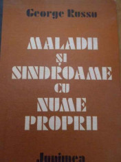 Maladii Si Sindroame Cu Nume Proprii - George Russu ,294003 foto