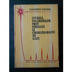 CONSTANTIN CASCAVAL - STUDIUL POLIMERILOR PRIN PIROLIZA SI CROMATOGRAFIE DE GAZE