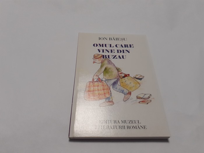 OMUL CARE VINE DIN BUZAU ION BAIESU RF1/4