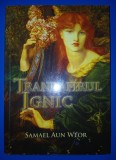 Samael Aun Weor - Trandafirul Ignic