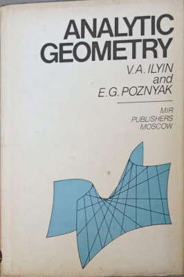 ANALYTIC GEOMETRY-V. A. ILYIN, E. G. POZNYAK foto