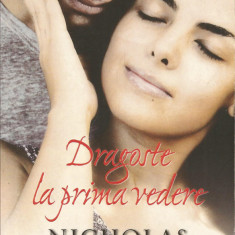 Dragoste la prima vedere - Nicholas Sparks