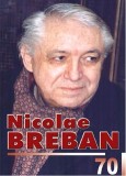 Nicolae Breban 70 | Aura Christi